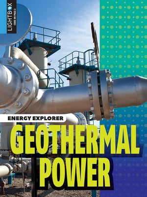 Geothermal Power by Crotta Brennan, Linda