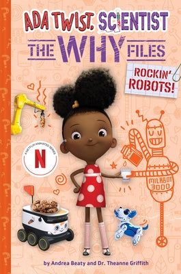 Rockin' Robots! (ADA Twist, Scientist: The Why Files #5) by Beaty, Andrea