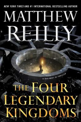 The Four Legendary Kingdoms, 4 by Reilly, Matthew