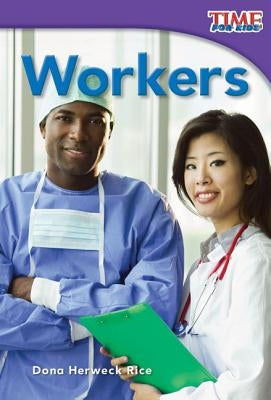 Workers by Herweck Rice, Dona