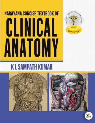 Narayana Concise Textbook of Clinical Anatomy by Kl Sampath Kumar