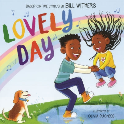 Lovely Day by Withers, Bill