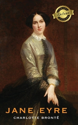 Jane Eyre (Deluxe Library Binding) by Brontë, Charlotte