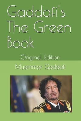 Gaddafi's The Green Book: Original Edition by Sab, Naz
