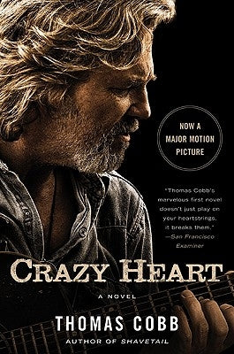 Crazy Heart by Cobb, Thomas