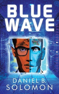 Blue Wave by Solomon, Daniel B.