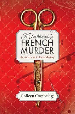 A Fashionably French Murder by Cambridge, Colleen
