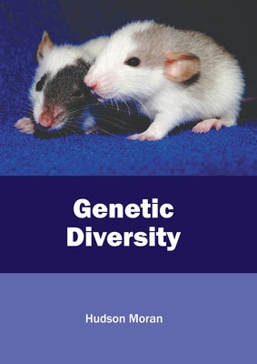 Genetic Diversity by Moran, Hudson