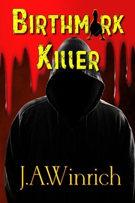 Birthmark Killer by Winrich, J. a.