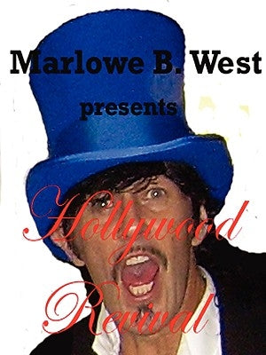 Hollywood Revival by West, Marlowe B.