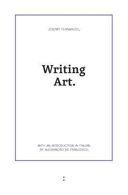 Writing Art by De Francesco, Alessandro