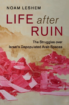 Life after Ruin by Leshem, Noam