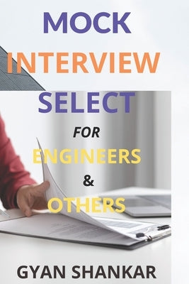 Mock Interview Select by Shankar, Gyan
