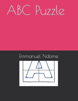 ABC Puzzle by Ndome, Emmanuel