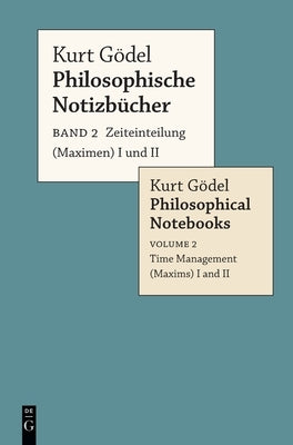 Zeiteinteilung (Maximen) I und II by Gödel, Kurt