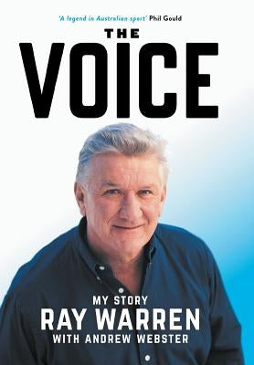 The Voice: My Story by Warren, Ray