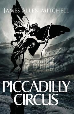 Piccadilly Circus by Mitchell, James Allen