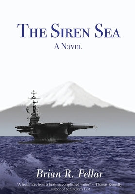 The Siren Sea by Pellar, Brian R.
