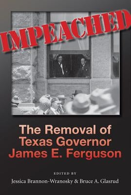 Impeached by Brannon-Wranosky, Jessica