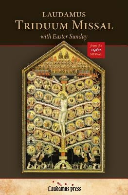 Laudamus Triduum Missal by Warmus, Therese