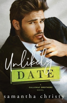 Unlikely Date by Christy, Samantha