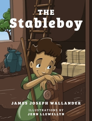 The Stableboy by Wallander, James Joseph