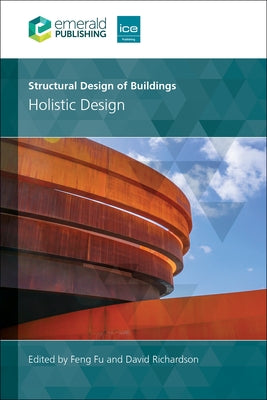 Structural Design of Buildings: Holistic Design by Fu, Feng