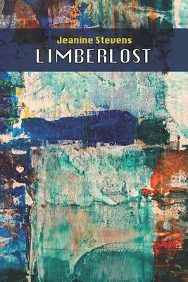 Limberlost by Kistner, Diane