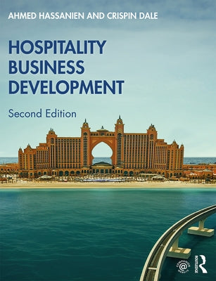 Hospitality Business Development by Hassanien, Ahmed