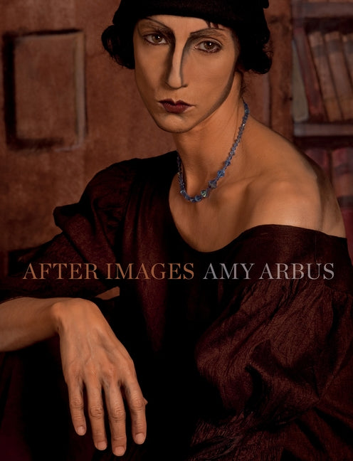 After Images by Arbus, Amy