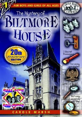 The Mystery of the Biltmore House by Marsh, Carole