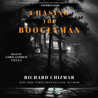 Chasing the Boogeyman by Chizmar, Richard