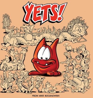 Yets!: Fantasy critters with no permanent name, as of Yet! by Bocianowski, Mike
