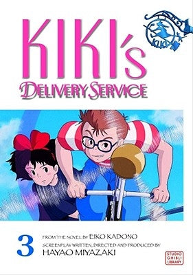 Kiki's Delivery Service Film Comic, Vol. 3: Volume 3 by Miyazaki, Hayao