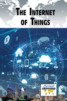The Internet of Things by Karpan, Andrew