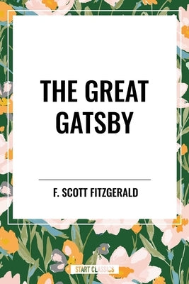 Great Gatsby by Scott Fitzgerald, F.