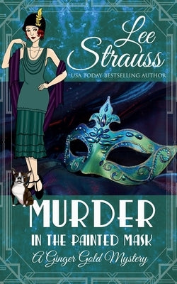 Murder in the Painted Mask by Strauss, Lee