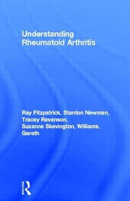 Understanding Rheumatoid Arthritis by Fitzpatrick, Ray