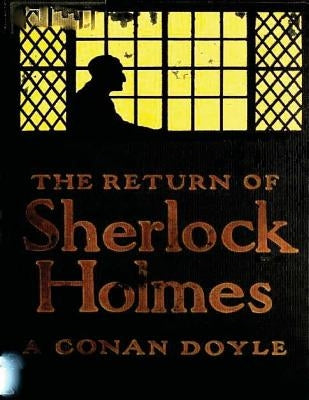 The return of Sherlock Holmes (1905) by Doyle, Arthur Conan