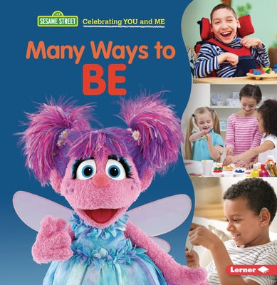 Many Ways to Be by Peterson, Christy