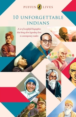 Puffin Lives: 10 Unforgettable Indians and Their Remarkable Stories (Boxset) by Various