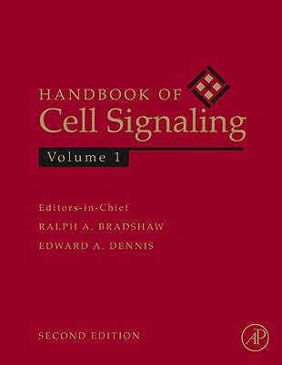 Handbook of Cell Signaling by Bradshaw, Ralph A.