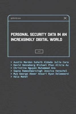 Personal Security Data in an Increasingly Digital World by Mardon, Austin