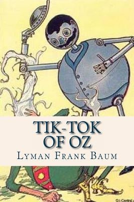 Tik ToK of Oz by Ravell