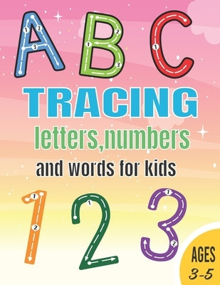 Tracing Letters Numbers and Words for Kids: Alphabet Line Tracing, Letters and numbers tracing, write worksheet book for the Practice of Kids, Trace t by Brahamas, Titania