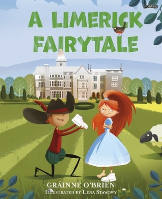 A Limerick Fairytale by O'Brien, Gr?inne