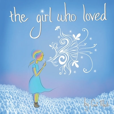 The girl who loved by Mack, Cassi