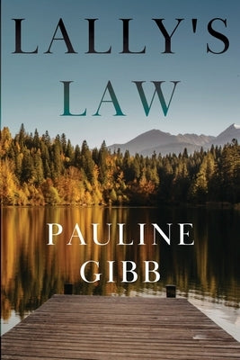 Lally's Law by Gibb, Pauline