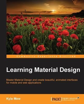 Learning Material Design by Mew, Kyle