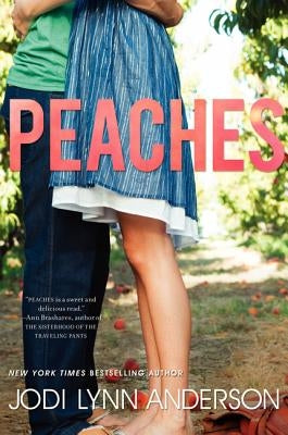 Peaches by Anderson, Jodi Lynn